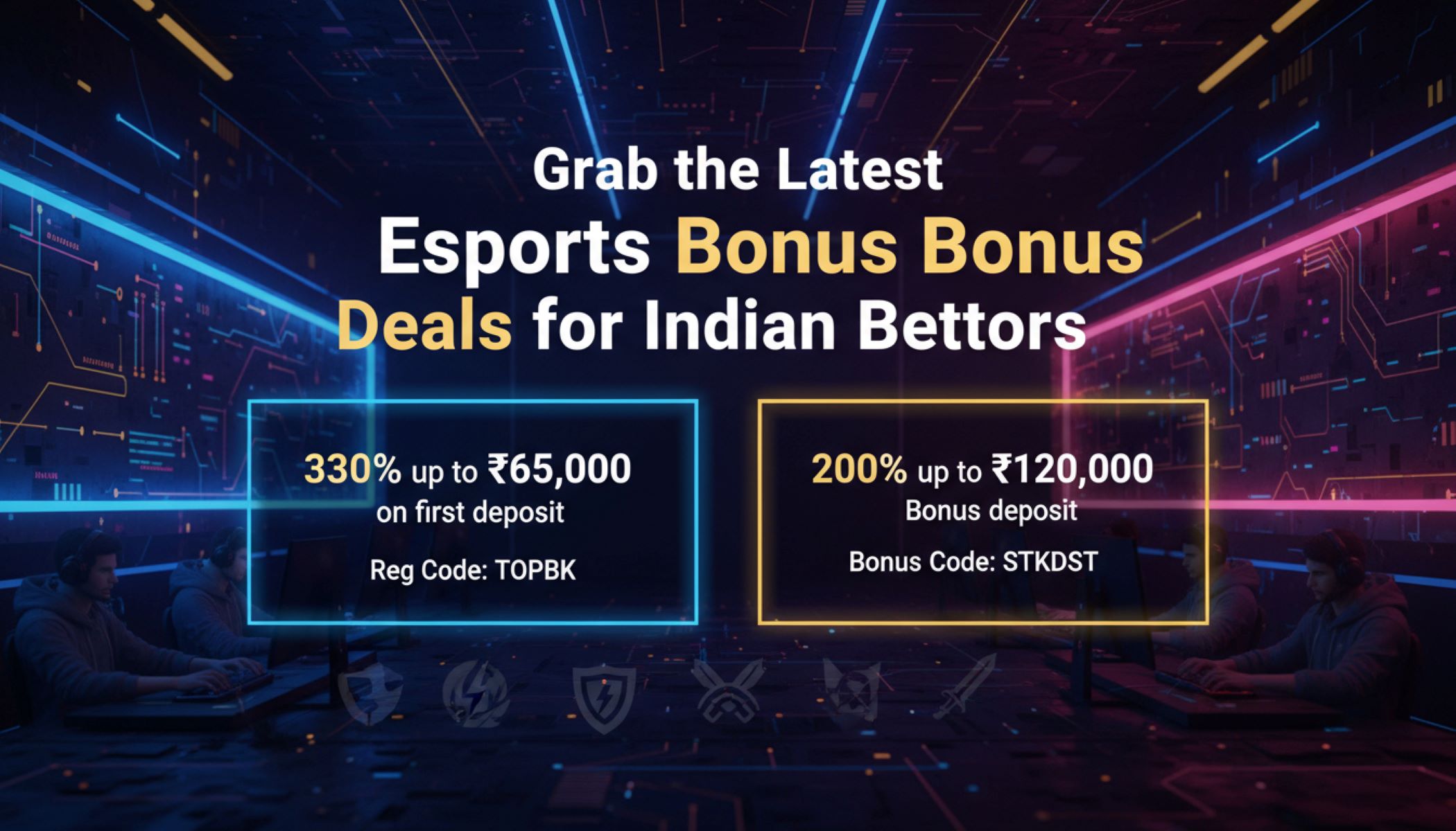 Esports Bonus Offers